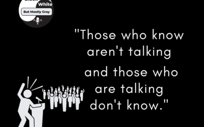 Those Who Know Aren’t Talking…